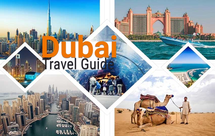 Travel To Dubai, Dubai Tourism, Know More About Dubai